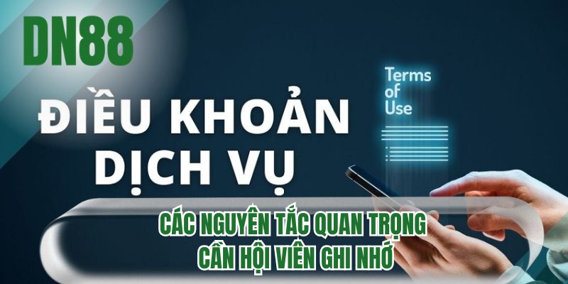 Các nguyên tắc quan trọng cần hội viên ghi nhớ