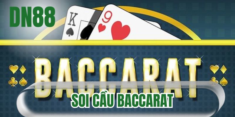 soi cầu Baccarat